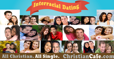 Dating perspective interracial christian 
