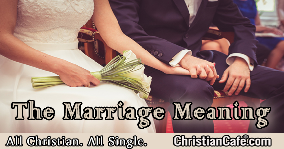Marriage Meaning