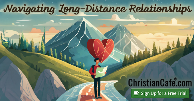 LDR, how to navigate Long distance relationships.