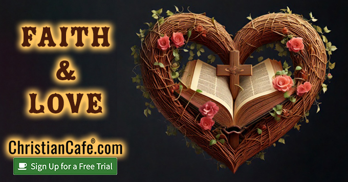 Faith and Love